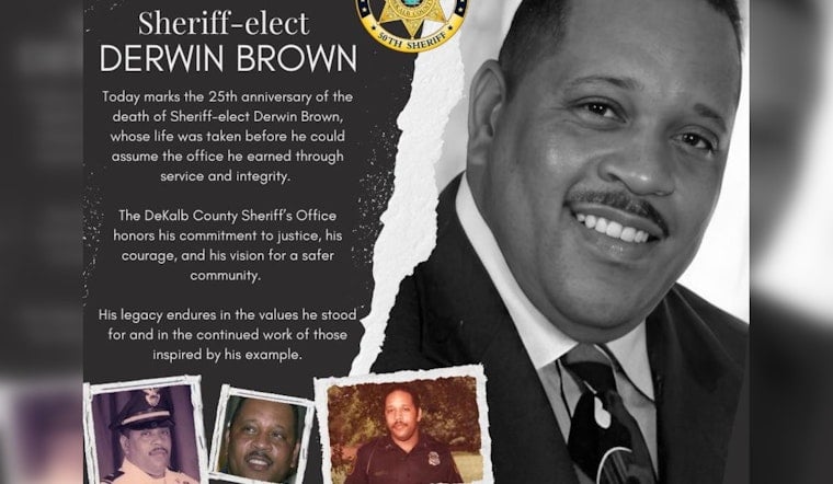 DeKalb County Honors the Legacy of Slain Sheriff-Elect Derwin Brown 25 Years On