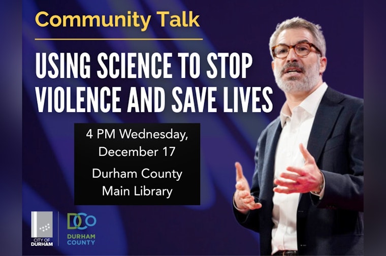Durham Residents Invited to Join City and County Officials in Pioneering Violence Reduction Initiative