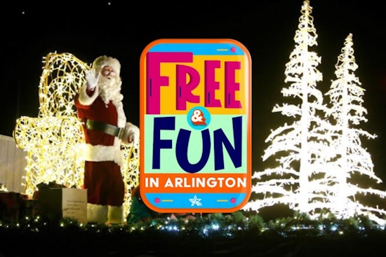 Enjoy a Week of Free Holiday Events in Arlington from Dec. 10-16