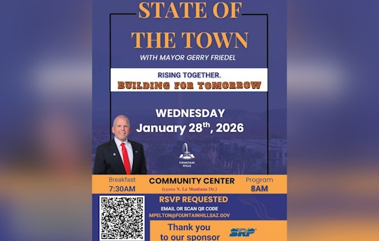 Fountain Hills Announces Annual "State of the Town" Event for Jan 28 with Theme "Rising Together, Building for Tomorrow"