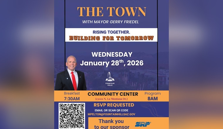 Fountain Hills Announces Annual "State of the Town" Event for Jan 28 with Theme "Rising Together, Building for Tomorrow"
