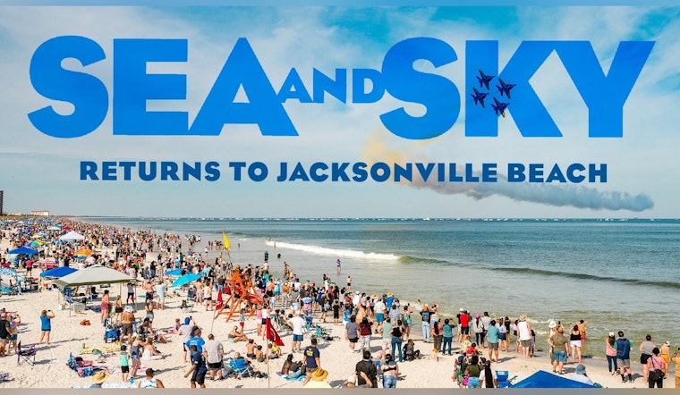 Jacksonville Beach to Host Sea & Sky Air Show in 2027 Featuring the U.S. Navy Blue Angels