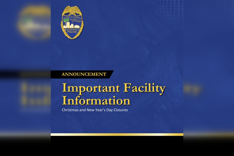Jacksonville Sheriff's Office Holiday Closures Scheduled with Essential Services Remaining Active