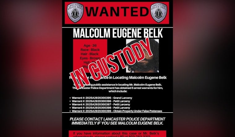 Lancaster Police Apprehend Suspect Malcolm Eugene Belk Following Public Appeal for Multiple Theft Charges