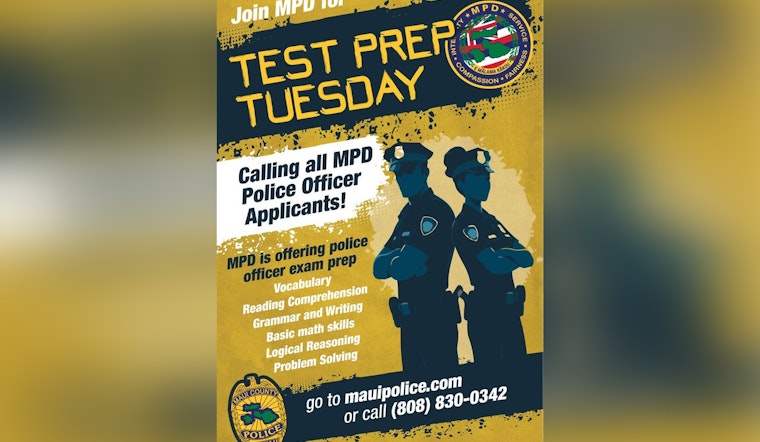 Maui Police Department Launches 'Test Prep Tuesday' to Aid Aspiring Officers
