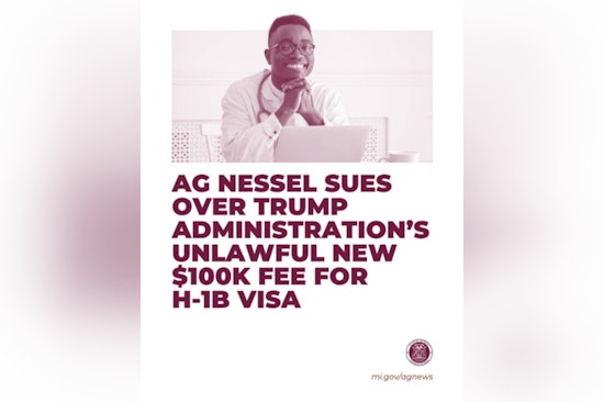 Michigan Leads 20-State Lawsuit Against Trump Administration's $100K H-1B Visa Fee