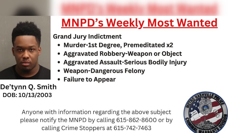 Nashville's Most Wanted: MNPD Releases List of Top Fugitives Facing Serious Charges
