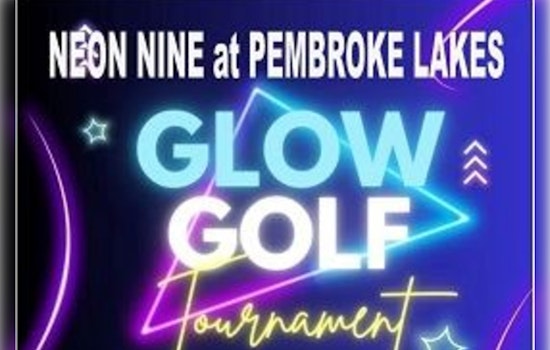 Pembroke Pines to Host Neon Nine Glow Golf Tournament at Pembroke Lakes Golf and Racquet