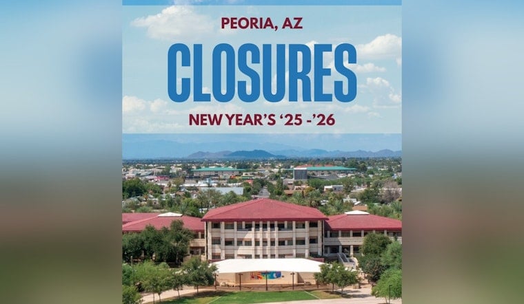 Peoria Announces New Year's Holiday Hours for City Services and Facilities