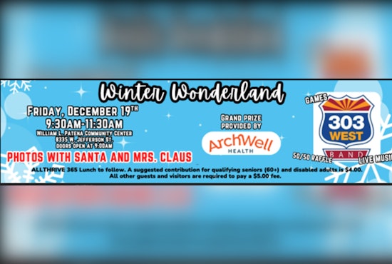 Peoria's William L. Patena Community Center to Host Winter Wonderland Event for Seniors