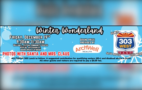 Peoria's William L. Patena Community Center to Host Winter Wonderland Event for Seniors
