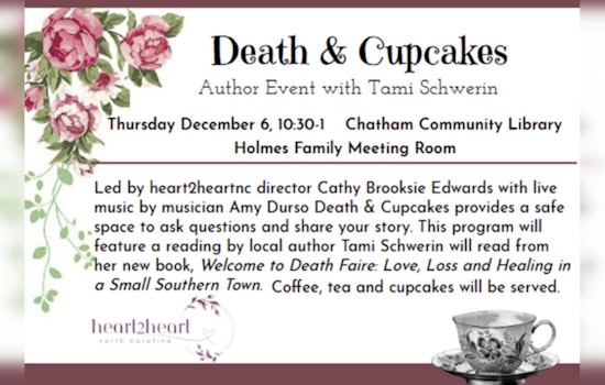 Pittsboro's Chatham Community Library to Host 'Death and Cupcakes' Event for Open Dialogue on Life and Loss