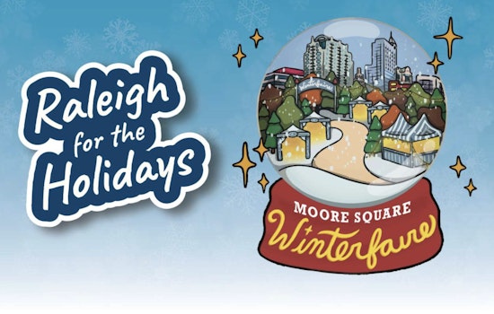 Raleigh's Moore Square Transforms into Festive Wonderland with Free Winterfaire Event Featuring Local Vendors and Live Entertainment