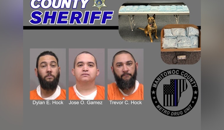 Record $5.8 Million Fentanyl Seizure in Manitowoc County Marks Wisconsin's Largest in History, Three Arizona Men Charged