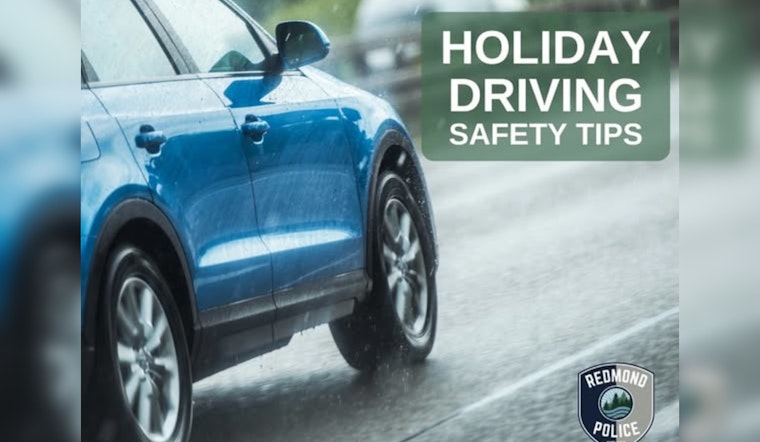 Redmond WA Police Stress Road Safety Measures for Holiday Travelers