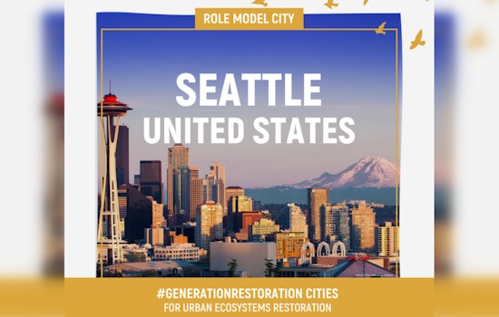 Seattle Earns "Role Model City" Distinction in UN Generation Restoration Program