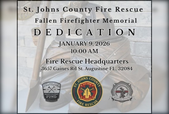 St. Johns County Fire Rescue to Dedicate New Fallen Firefighters Memorial in St. Augustine