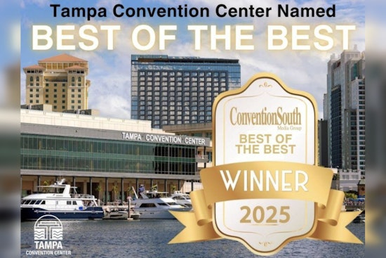 Tampa Convention Center Crowned "Best of the Best" Cementing Its Status as Top Gathering Hub