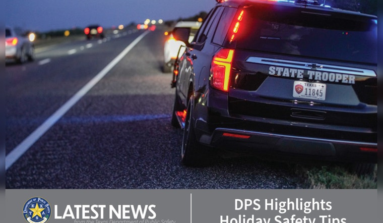 Texas DPS Unwraps Safety Tips for the Holidays: Sober Driving, Fireworks Caution, and Anti-Human Trafficking Vigilance