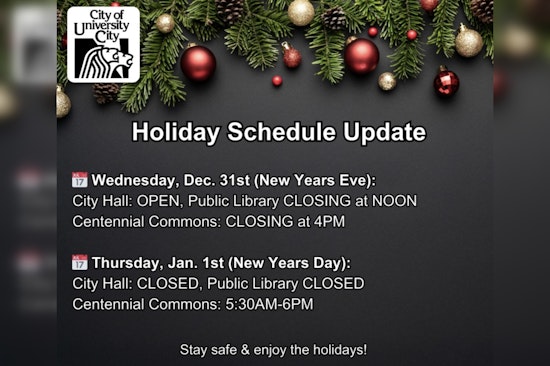 University City Announces Adjusted Holiday Hours for City Services Ahead of New Year Celebrations