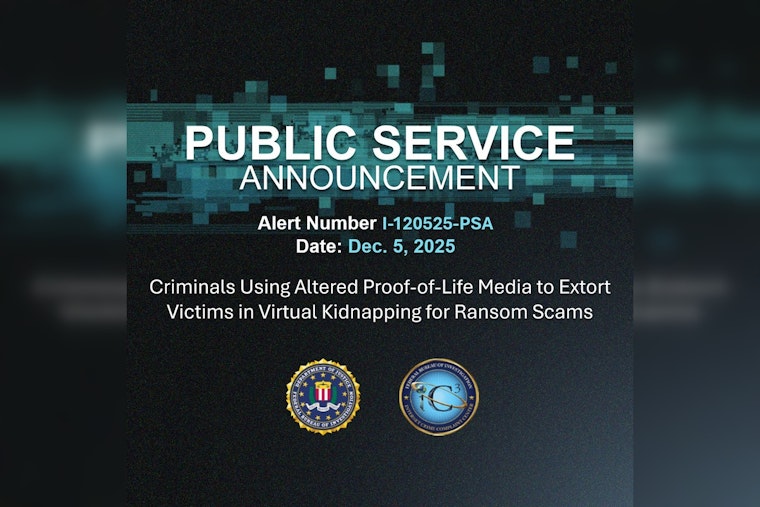 Vegas Feds Sound Alarm On Fake 'Proof-Of-Life' Kidnap Scams