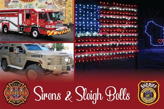 Waukesha County Hosts 'Sirens and Sleigh Bells' to Foster Community Bonds with First Responders
