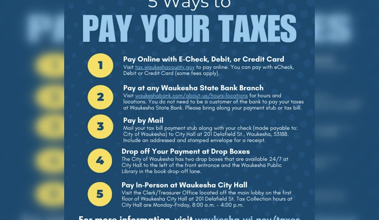 Waukesha Residents Notified That Tax Payments Are Due January 31, 2026