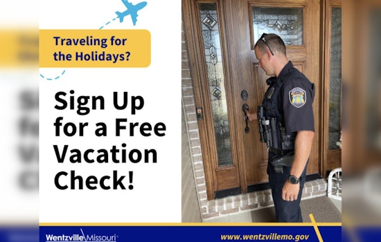 Wentzville Police Offer Complimentary Vacation Checks to Boost Home Safety During Holidays
