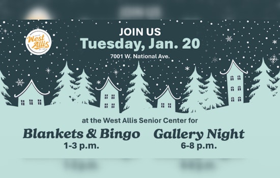 West Allis Senior Center to Host 'Winter Week' Celebrations with Bingo and Art Gallery Night