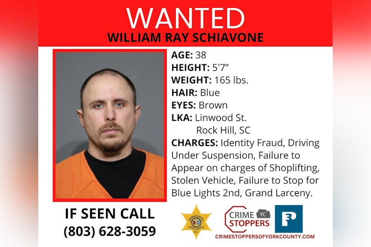 York County Sheriff's Office Seeks Public Help in Locating Suspect William Ray Schiavone for Multiple Alleged Crimes