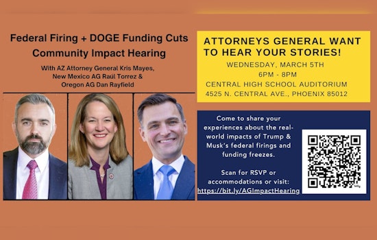 Attorneys General to Hold Hearings on Impact of Federal Employment and Funding Cuts in Phoenix