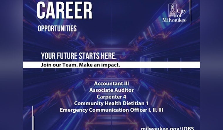 City of Milwaukee Calls for Community-Minded Individuals to Join Its Ranks