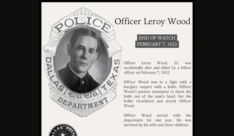 Dallas Police Department Honors Fallen Officer Leroy Wood, Reflecting on Century-Old Tragedy