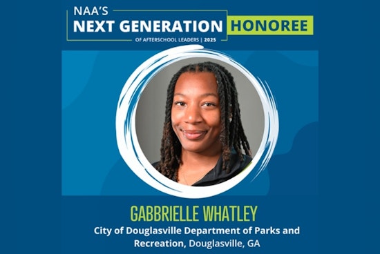 Douglasville's Gabby Whatley Honored by National Afterschool Association as Next Gen Leader and Earns Prestigious CPRP Certification