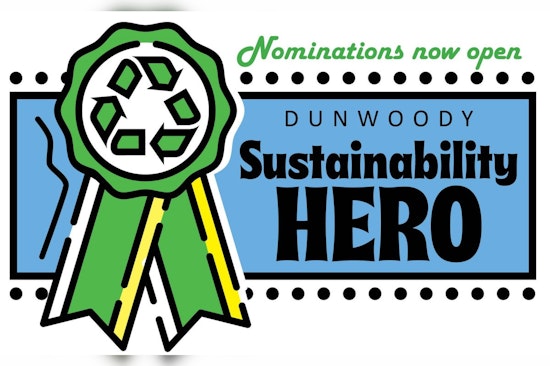 Dunwoody Calls for Nominations to Honor Local Environmental Stewards with 2024 Sustainability Hero Awards