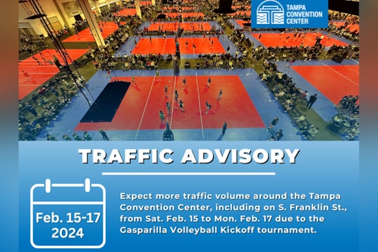 Expect Traffic Delays Near Tampa Convention Center Amid Gasparilla Volleyball Tournament and Concerts at Amalie Arena