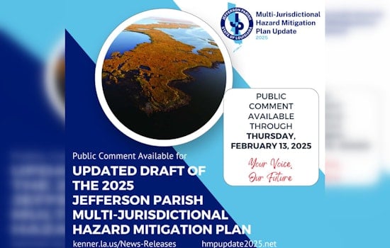 Jefferson Parish Invites Public Feedback on 2025 Multi-Jurisdictional Hazard Mitigation Plan