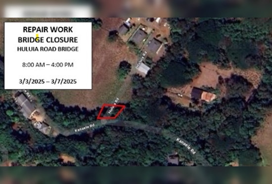 Kaua‘i's Huluia Road Bridge Closure Scheduled for Repairs March 3-7, Local Commuters Advised to Plan Alternate Routes