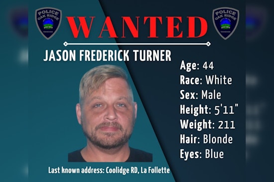 Oak Ridge Police Issue Public Appeal for Assistance in Locating Suspect Jason Frederick Turner on Multiple Charges