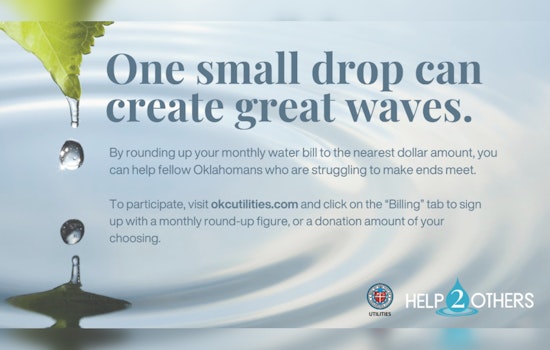 Oklahoma City Residents Encouraged to "Round Up" Water Bills for Neighborly Aid through H2O Program