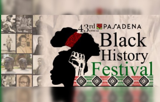 Pasadena's 2025 Black History Festival to Honor Resilience & Community Post-Eaton Fire at Robinson Park