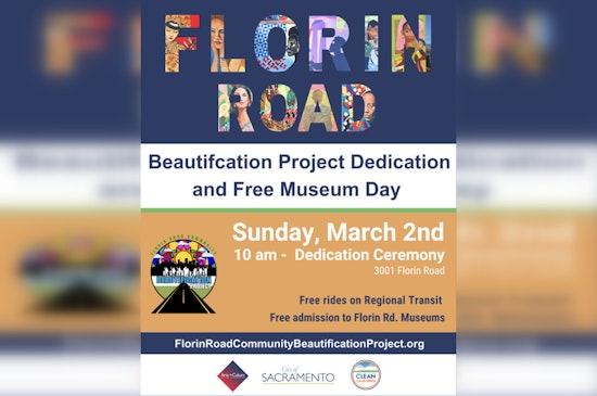 Sacramento Celebrates Florin Road Beautification with Free Events and Museum Admission