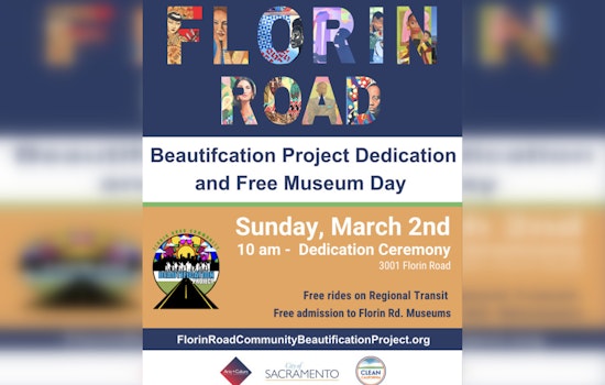 Sacramento Celebrates Florin Road Beautification with Free Events and Museum Admission