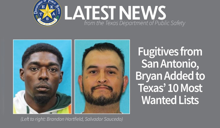 San Antonio and Bryan Men Added to Texas' 10 Most Wanted List for Sexual Offenses and Parole Violation