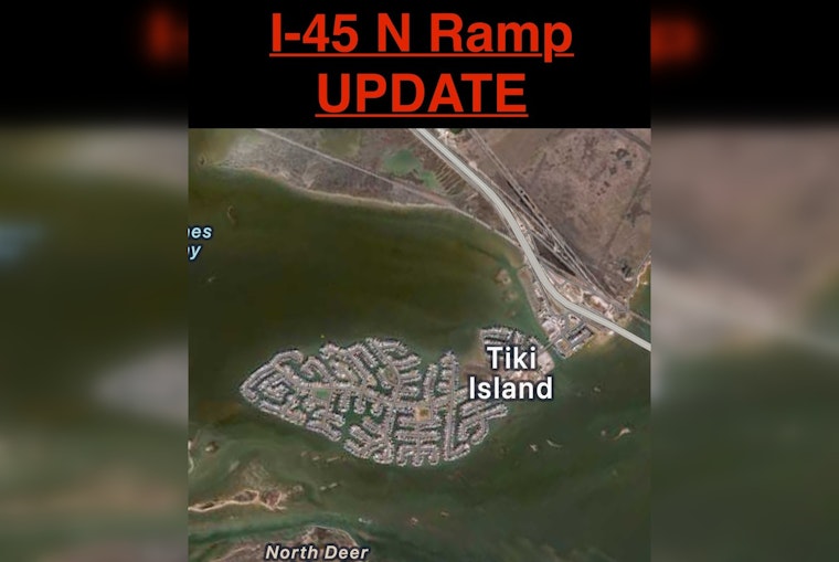 Tiki Island Traffic Rerouted as I-45 North Entrance Ramp Closure Begins Today