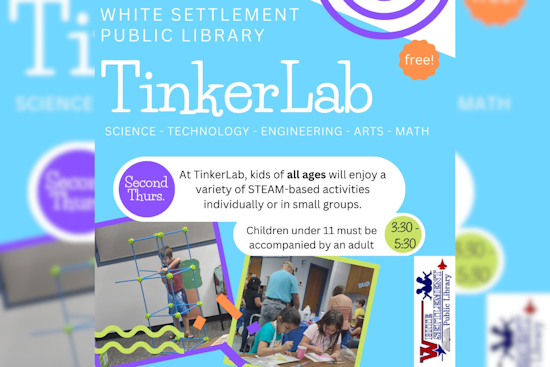 White Settlement Public Library Launches TinkerLab Program to Ignite Young Imaginations in STEAM