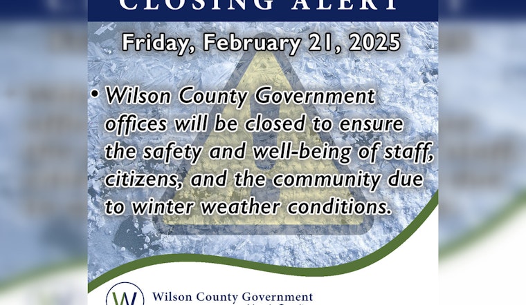 Wilson County Offices to Close Due to Severe Winter Weather, Essential Services to Continue