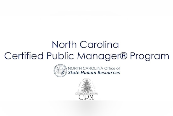 43 North Carolina Public Sector Employees Earn Prestigious Management Designation After Rigorous Program