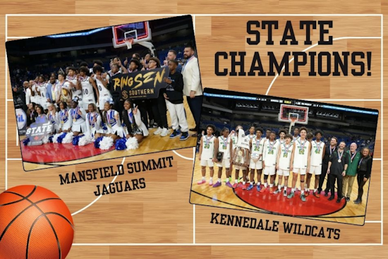 Arlington Celebrates as Mansfield Summit and Kennedale High Schools Claim State Basketball Championships