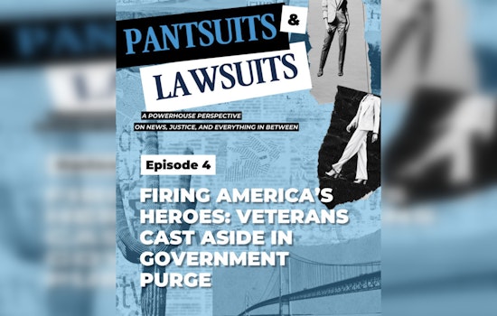 Attorneys General Dana Nessel and Kris Mayes Address Federal Mass Firings on 'Pantsuits and Lawsuits' Podcast